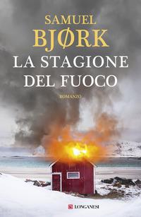 Copertina del libro La stagione del fuoco