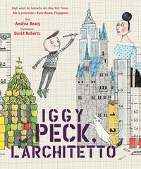 Copertina del libro Iggy Peck, l'architetto
