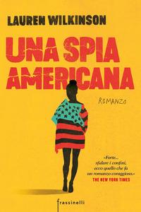 Copertina del libro Una spia americana