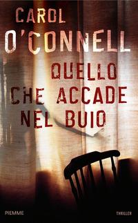 Copertina del libro Quello che accade nel buio