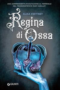 Copertina del libro Regina di ossa