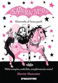 Copertina del libro Giornata al luna park. Isadora Moon