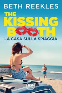 Copertina del libro La casa sulla spiaggia. The kissing booth