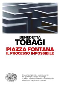 Copertina del libro Piazza Fontana. Il processo impossibile