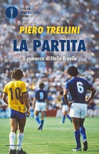 Copertina del libro La partita. Il romanzo di Italia-Brasile
