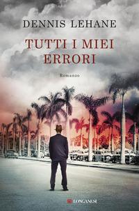 Copertina del libro Tutti i miei errori