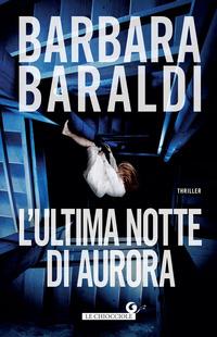 Copertina del libro L' ultima notte di Aurora