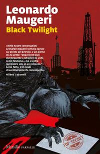 Copertina del libro Black twilight. Ediz. italiana