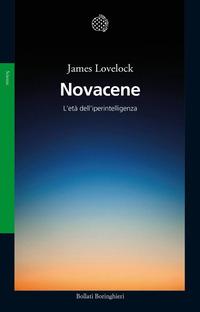 Copertina del libro Novacene. L'età dell'iperintelligenza