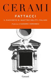 Copertina del libro Fattacci. Il racconto di quattro delitti italiani