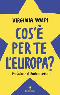 Copertina del libro Cos'è per te l'Europa?