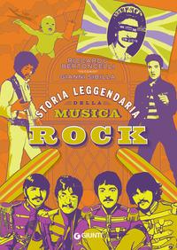 Copertina del libro Storia leggendaria della musica rock