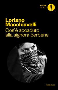 Copertina del libro Cos'Ã¨ accaduto alla signora perbene