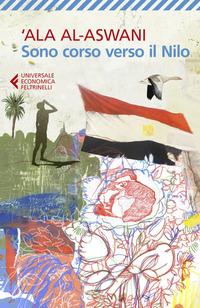 Copertina del libro Sono corso verso il Nilo