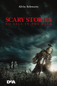 Copertina del libro Scary stories to tell in the dark. Storie spaventose da raccontare al buio