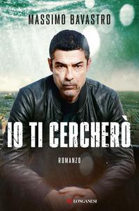 Copertina del libro Io ti cercherÃ²