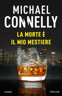 Copertina del libro La morte Ã¨ il mio mestiere