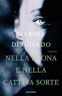 Copertina del libro Nella buona e nella cattiva sorte