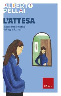 Copertina del libro L' attesa. Il percorso emotivo della gravidanza