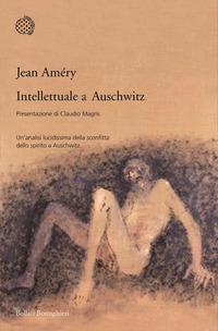 Copertina del libro Intellettuale a Auschwitz