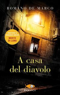 Copertina del libro A casa del diavolo-Morte di Luna