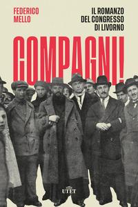 Copertina del libro Compagni! Il romanzo del congresso di Livorno