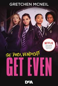 Copertina del libro Get even. Se puoi, vendicati