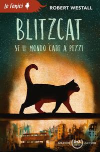 Copertina del libro Blitzcat. Se il mondo cade a pezzi