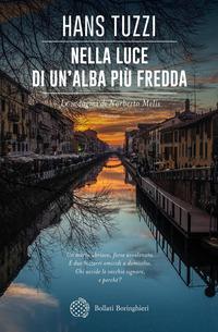 Copertina del libro Nella luce di un'alba più fredda. Le indagini di Norberto Melis