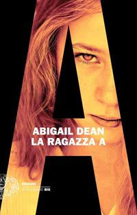 Copertina del libro La ragazza A