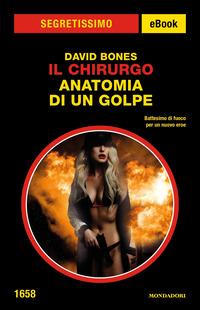 Copertina del libro Il Chirurgo. Anatomia di un golpe