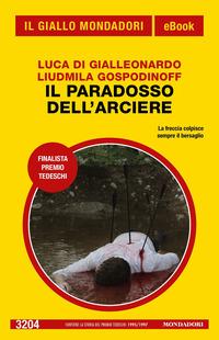 Copertina del libro Il paradosso dell'arciere