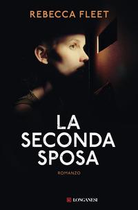 Copertina del libro La seconda sposa