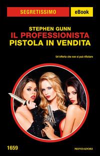 Copertina del libro Il Professionista. Pistola in vendita