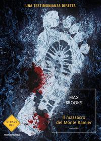 Copertina del libro Il massacro del Monte Rainier