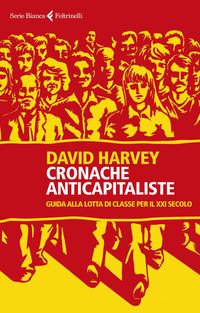 Copertina del libro Cronache anticapitaliste. Guida alla lotta di classe per il XXI secolo