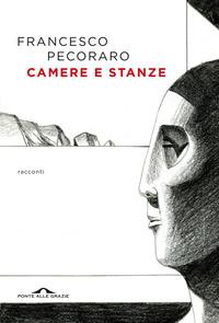 Copertina del libro Camere e stanze