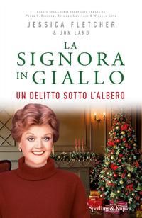 Copertina del libro Un delitto sotto l'albero. La signora in giallo