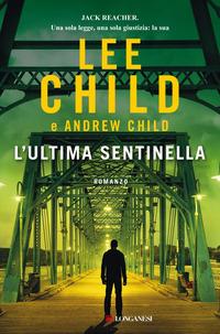 Copertina del libro L' ultima sentinella