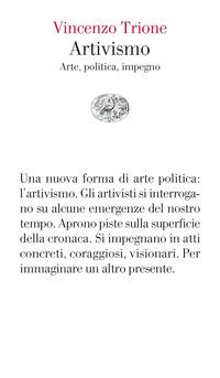 Copertina del libro Artivismo. Arte, politica, impegno