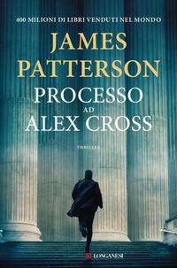 Copertina del libro Processo ad Alex Cross