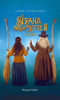 Copertina del libro La Befana vien di notte 2. Le origini