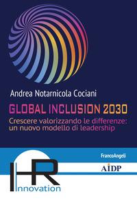 Copertina del libro Global inclusion 2030. Crescere valorizzando le differenze: un nuovo modello di leadership