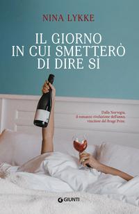 Copertina del libro Il giorno in cui smetterò di dire si