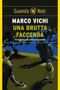 Copertina del libro Una brutta faccenda. Un'indagine del commissario Bordelli