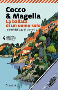 Copertina del libro Vol.2 La ballata di un uomo solo. I delitti del lago di Como