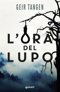 Copertina del libro L' ora del lupo