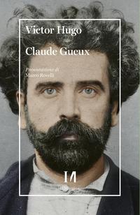 Copertina del libro Claude Gueux