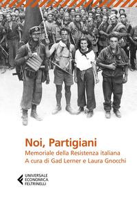 Copertina del libro Noi, partigiani. Memoriale della Resistenza italiana