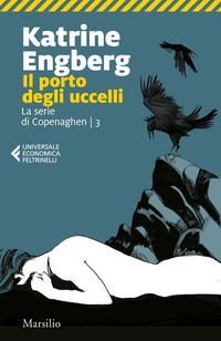 Copertina del libro Vol.3 Il porto degli uccelli. La serie di Copenaghen